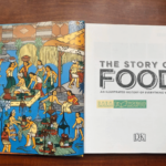 Bộ Sách The Story of Food : An Illustrated History of Everything We Eat 15 15 1