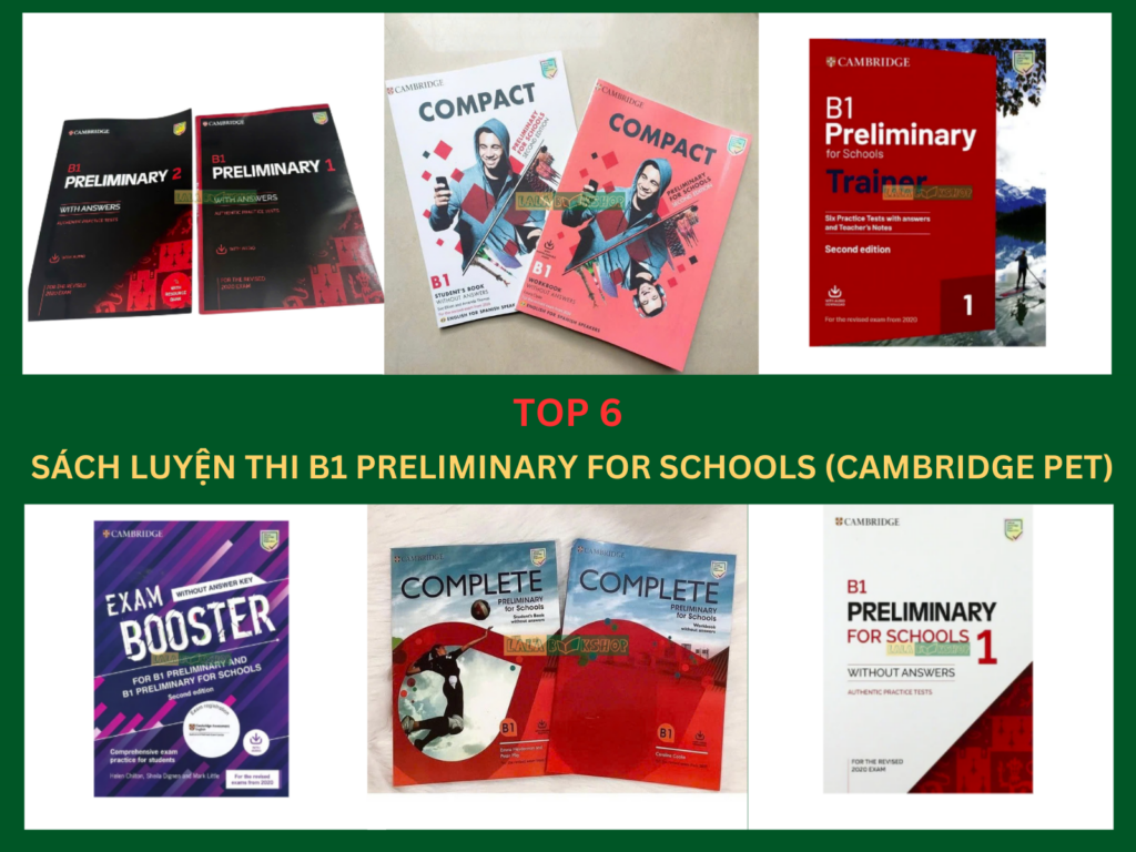 Top 6 Bộ Sách Luyện Thi B1 Preliminary for Schools (Cambridge PET) Hiệu Quả Nhất 2025 1 b1pet
